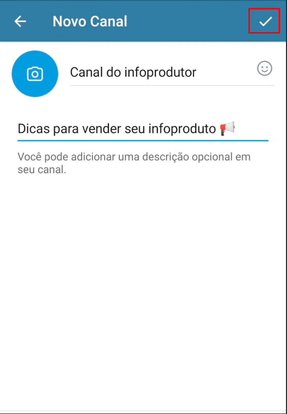 Como criar um canal no Telegram para Vender os seus Infoprodutos - 3º Passo